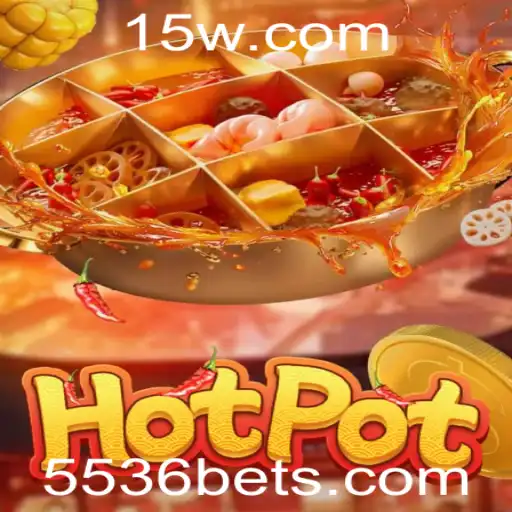 Descubra Hotpot: O Jogo de Azar Inovador da 5536bet